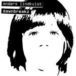 Скачать Dawnbreakz - Anders Lindkvist