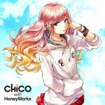 Canele - CHiCO with HoneyWorks