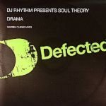 Drama (Warren Clark Club Mix) - Dj Rhythm Presents Soul Theory