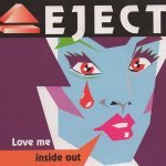 Love Me Inside Out (Radio Edit) - Eject