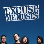 Way Out - Excuse Me Moses