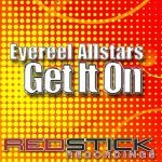 Get It On (feat. Lucy Clarke) [Harlem Hustlers Darkside Radio Edit] - Eyereel Allstars
