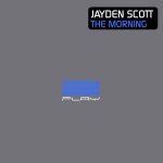 The Morning (Jayden's Remix) - Jayden Scott