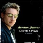 Livin' On A Prayer - Jordan James