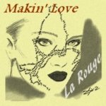 Скачать Makin' Love (Radio Mix) - La Rouge