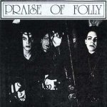 Praise of Folly - In My Eyes