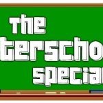 The Afterschool Special - T.G.I.F.