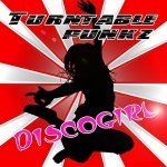 Discogirl (Club Mix) - Turntable Punkz