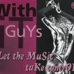 Let The Music Take Control (Uncontrolled Mix) - With It Guys